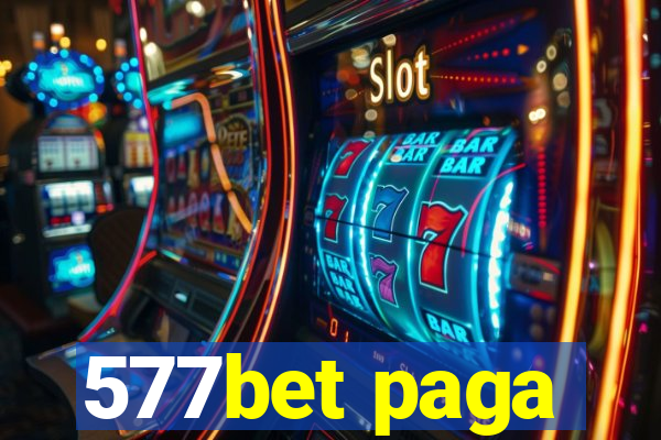 577bet paga